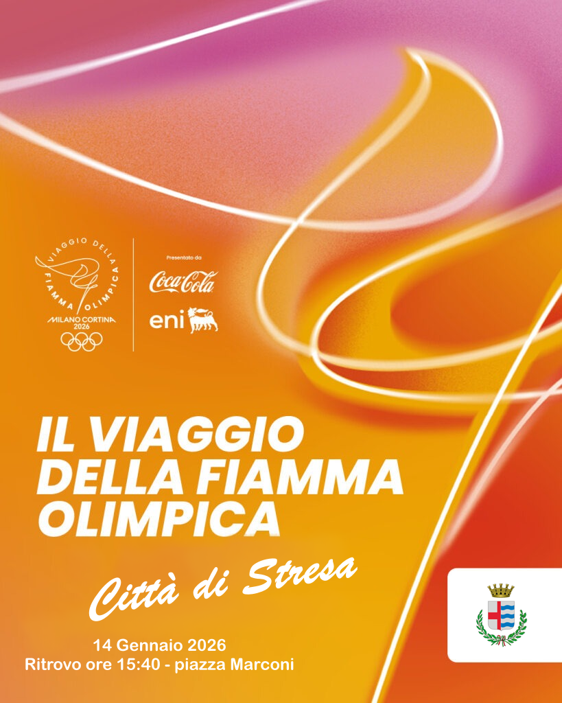 Locandina Milano Cortina 2026 - Il Viaggio della Fiamma Olimpica - Città di Stresa 14 gennaio 2026 - ritrovo ore 15,40 in Piazza Marconi